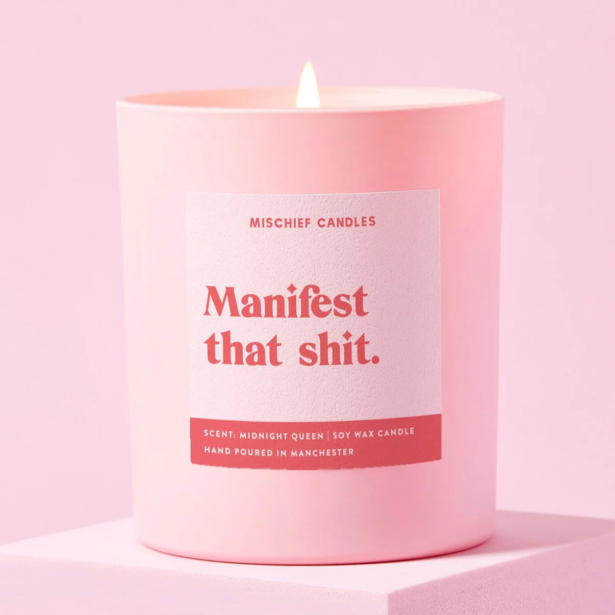 POSITIVITY CANDLE MANIFEST THAT SHIT